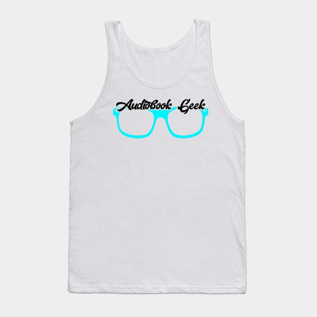 Audiobook Geek Teal Tank Top by Audiobook Tees